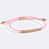 Be Brave. Be Strong. Be Badass. Inspire Bracelet