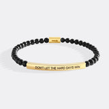 Don't Let The Hard Days Win Beaded Inspire Bracelet