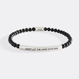 Don't Let The Hard Days Win Beaded Inspire Bracelet