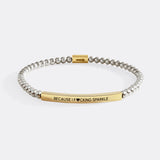 Because I F♥cking Sparkle Beaded Inspire Bracelet