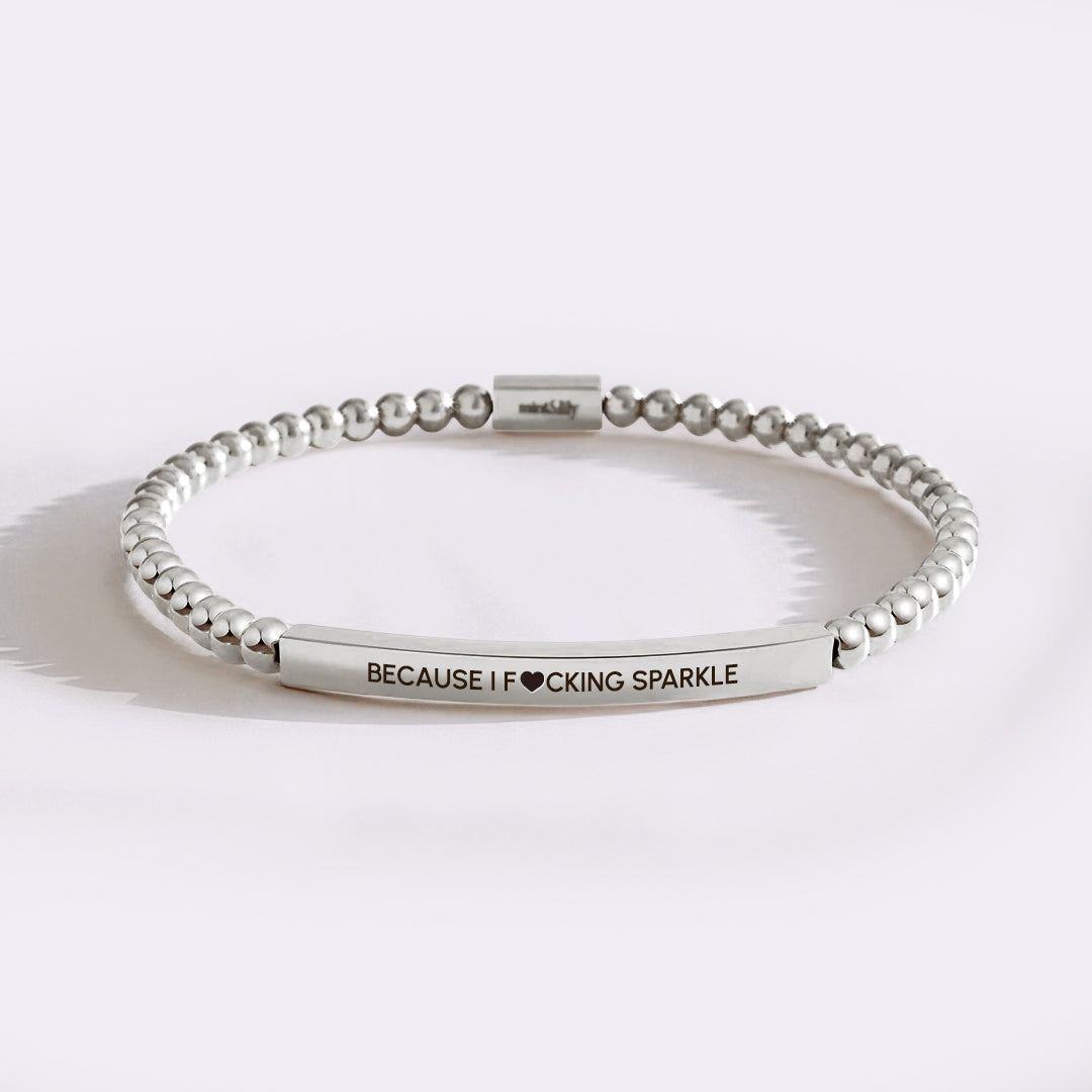 Because I F♥cking Sparkle Beaded Inspire Bracelet