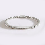 Friends Are The Family We Choose Beaded Inspire Bracelet