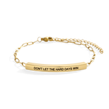 Don't Let The Hard Days Win Inspire Paperclip Bracelet