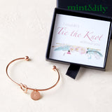 Personalized Tie the Knot Bracelet • Bridesmaid Gift Bracelet