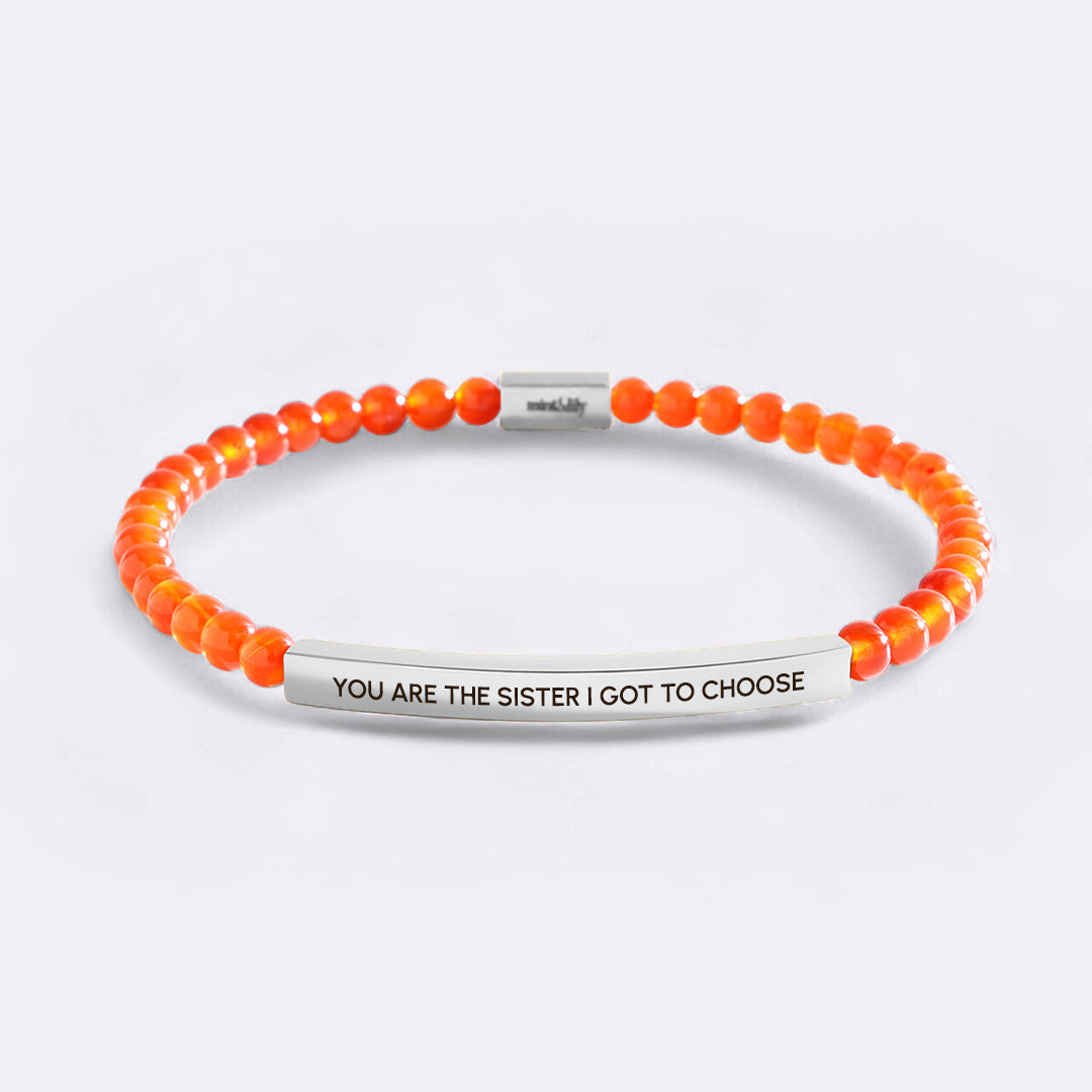 You Are The Sister I Got To Choose Beaded Inspire Bracelet