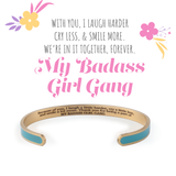 My Badass Girl Gang Multiple Color Bangle