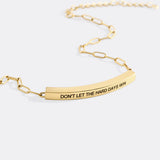 Don't Let The Hard Days Win Inspire Paperclip Bracelet