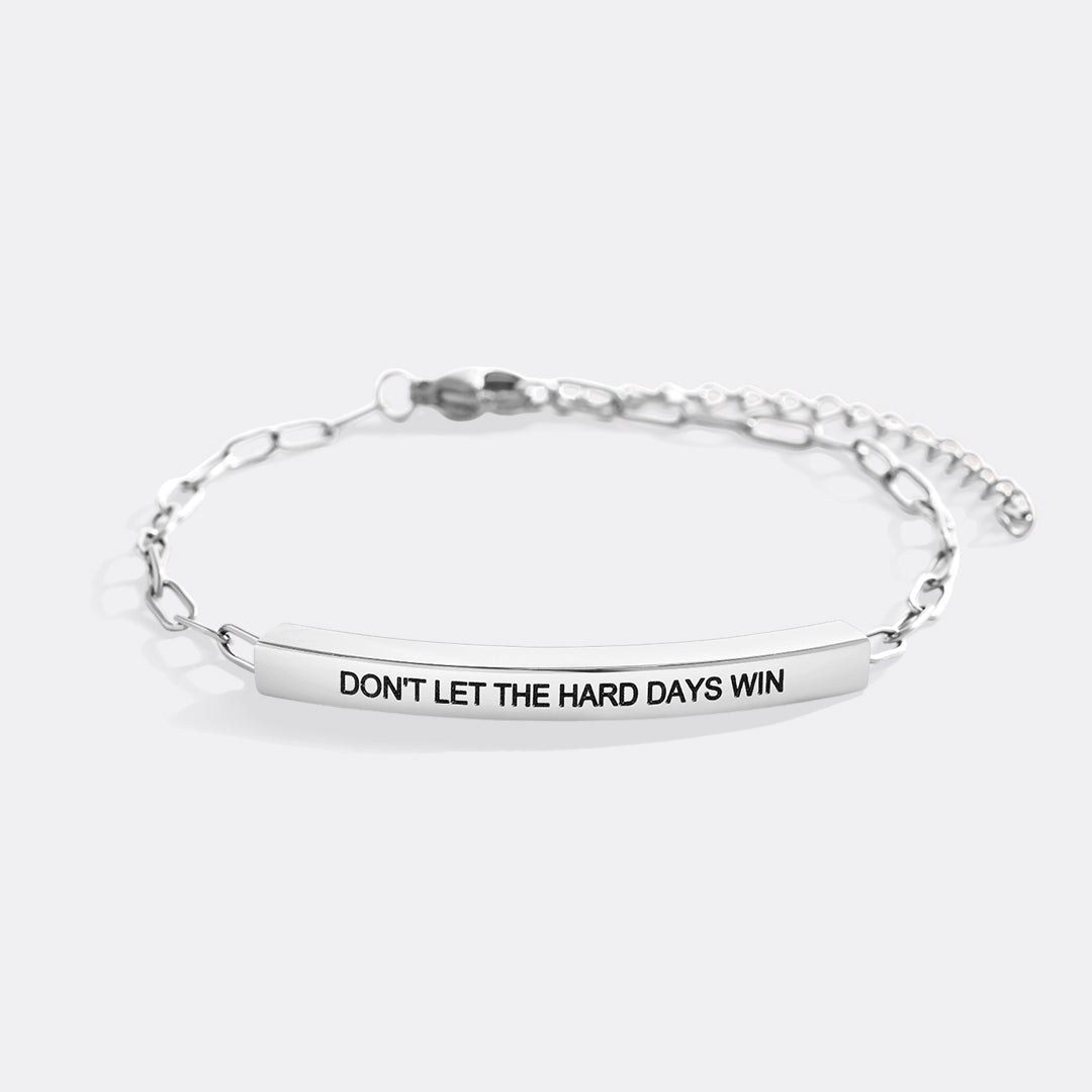 Don't Let The Hard Days Win Inspire Paperclip Bracelet