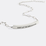 Don't Let The Hard Days Win Inspire Paperclip Bracelet