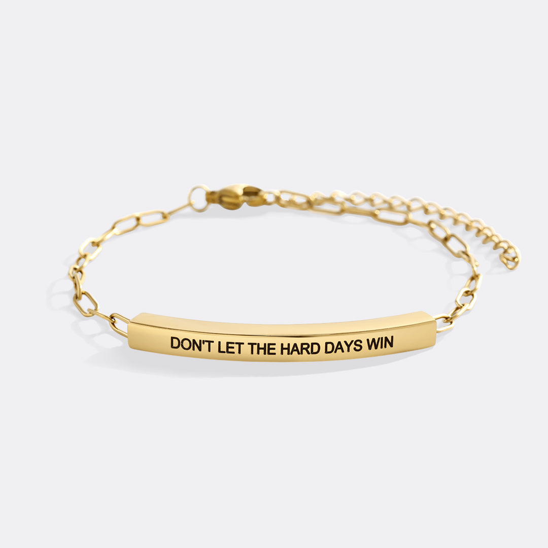 Don't Let The Hard Days Win Inspire Paperclip Bracelet