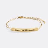 Don't Let The Hard Days Win Inspire Paperclip Bracelet