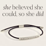 She Believed She Could, So She Did Inspire Bracelet